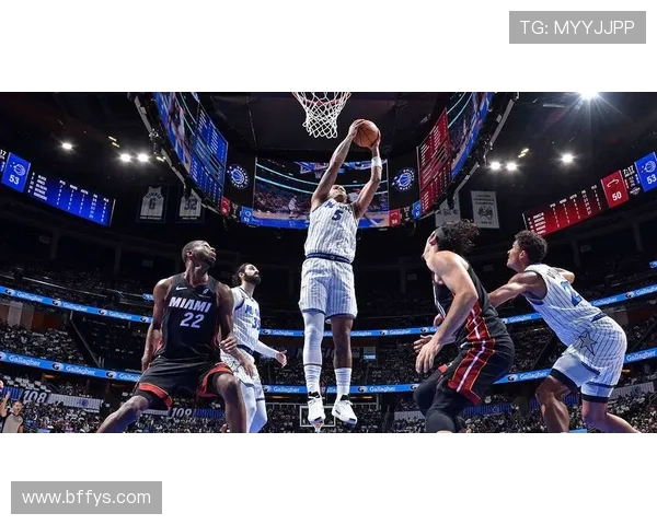 贝恩首秀贡献23分鲍威尔首秀28分9篮板 魔术三人得分20+险胜热火